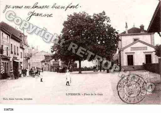 Ville de LIVERDUN, carte postale ancienne