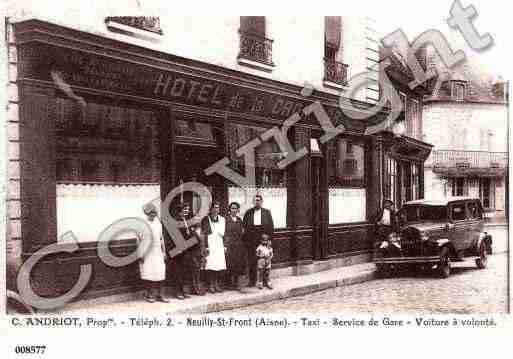 Ville de NEUILLYSAINTFRONT, carte postale ancienne