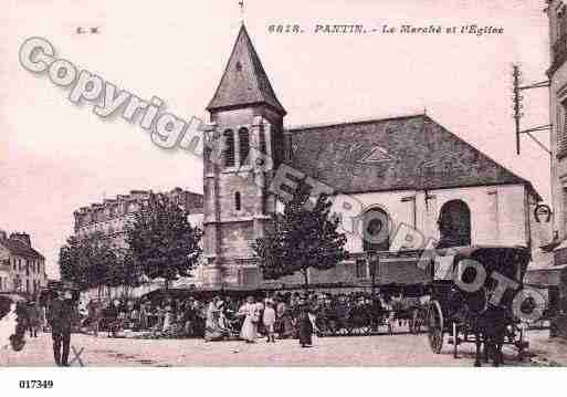 Ville de PANTIN, carte postale ancienne