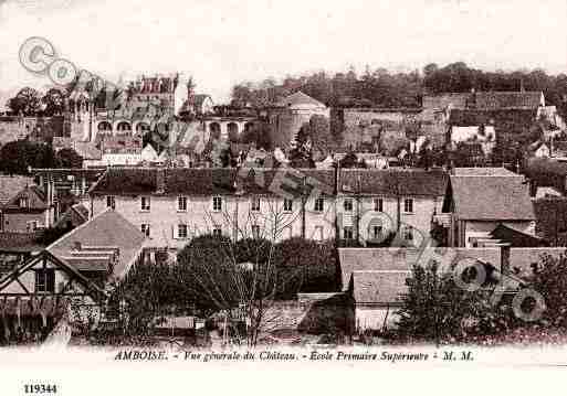 Ville de AMBOISE, carte postale ancienne