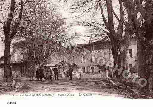 Ville de TAULIGNAN, carte postale ancienne