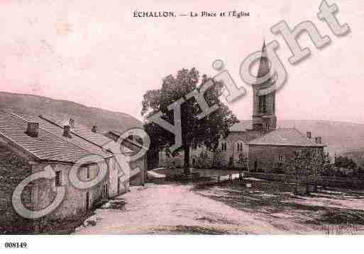 Ville de ECHALLON, carte postale ancienne