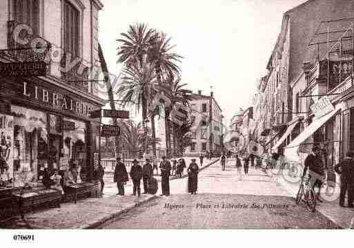 Ville de HYERES, carte postale ancienne