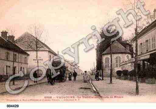 Ville de VAUJOURS, carte postale ancienne