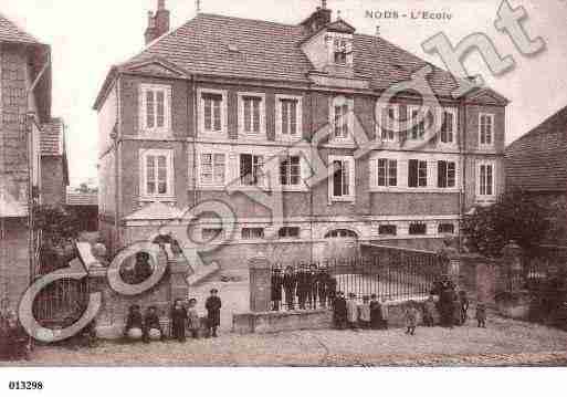 Ville de NODS, carte postale ancienne