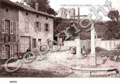 Ville de SAINTMARTINDUFRENE, carte postale ancienne