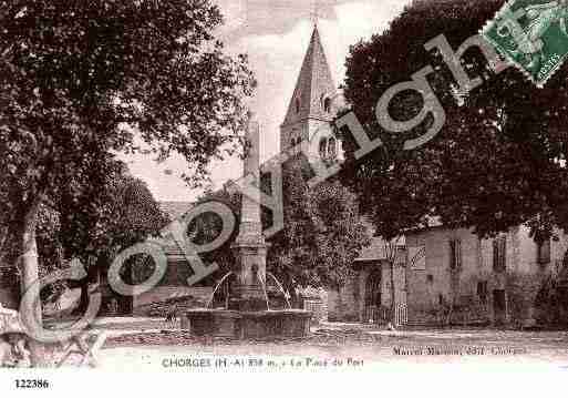 Ville de CHORGES, carte postale ancienne