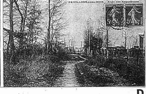 Ville de PAVILLONSSBOIS(LES), carte postale ancienne