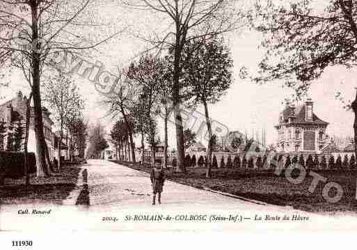 Ville de SAINTROMAINDECOLBOSC, carte postale ancienne