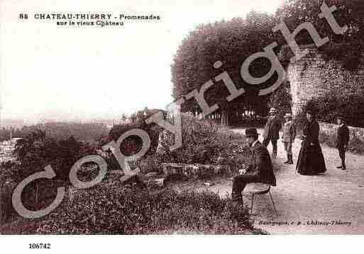 Ville de CHATEAUTHIERRY, carte postale ancienne