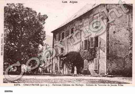 Ville de CHAUFFAYER, carte postale ancienne