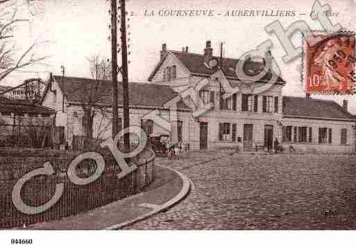 Ville de COURNEUVE(LA), carte postale ancienne