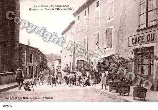 Ville de GRANE, carte postale ancienne