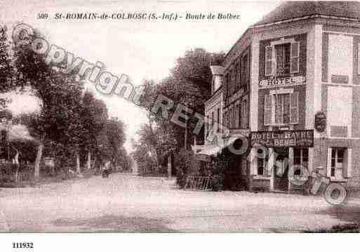 Ville de SAINTROMAINDECOLBOSC, carte postale ancienne