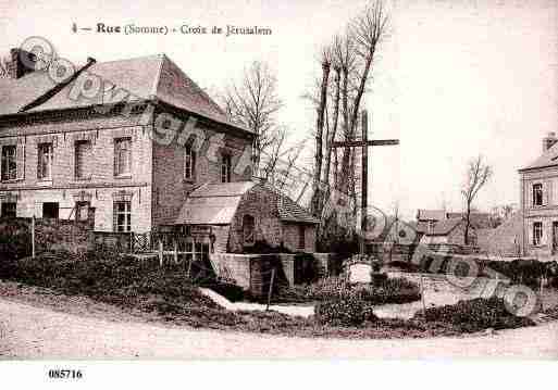 Ville de RUE, carte postale ancienne