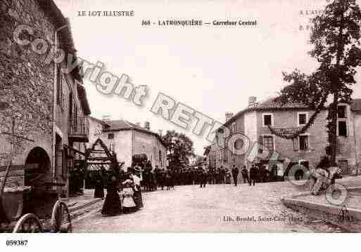 Ville de LATRONQUIERE, carte postale ancienne