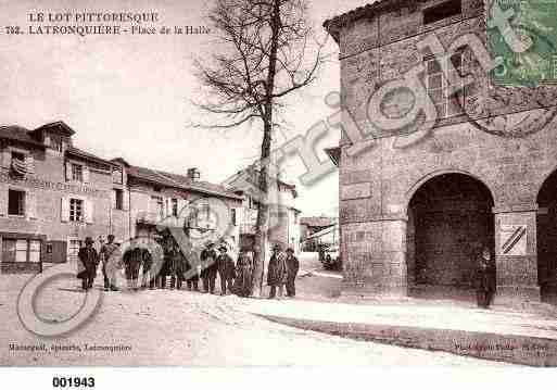 Ville de LATRONQUIERE, carte postale ancienne