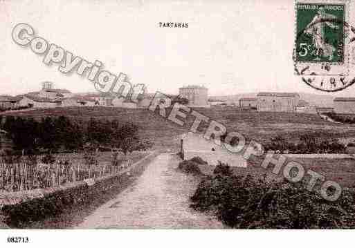 Ville de TARTARAS, carte postale ancienne