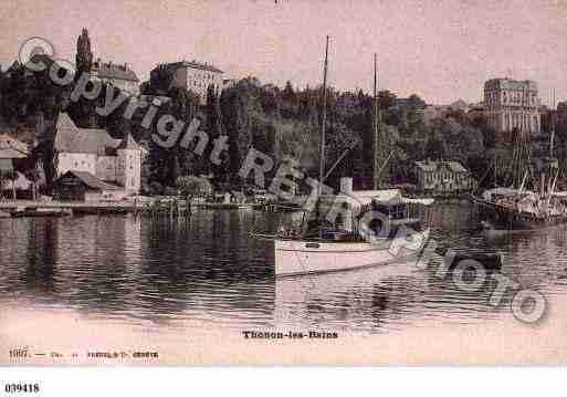 Ville de THONONLESBAINS, carte postale ancienne