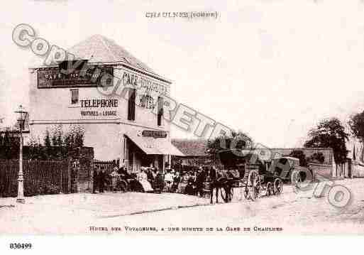 Ville de CHAULNES, carte postale ancienne