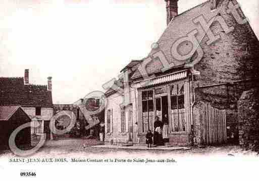 Ville de SAINTJEANAUXBOIS, carte postale ancienne