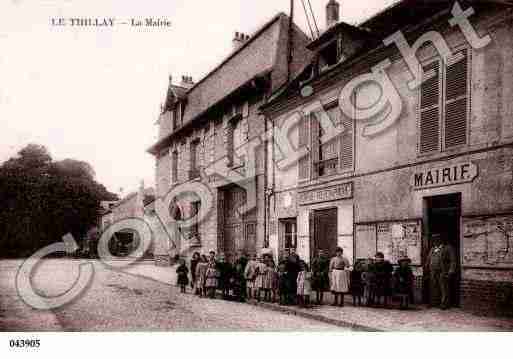 Ville de THILLAY(LE), carte postale ancienne