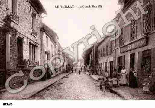 Ville de THILLAY(LE), carte postale ancienne