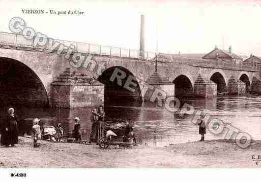 Ville de VIERZON, carte postale ancienne