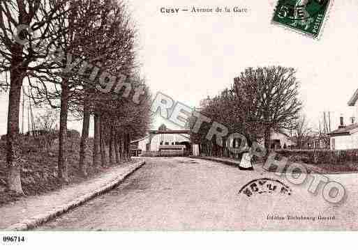 Ville de CUSY, carte postale ancienne