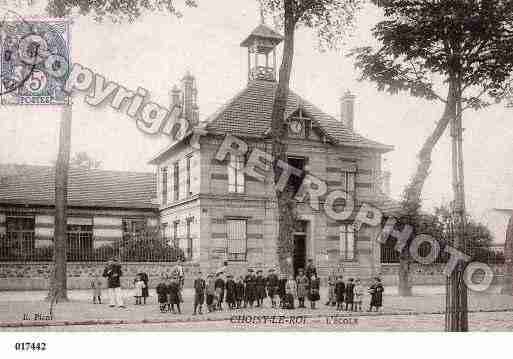 Ville de CHOISYLEROI, carte postale ancienne