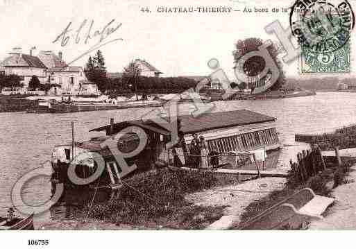 Ville de CHATEAUTHIERRY, carte postale ancienne