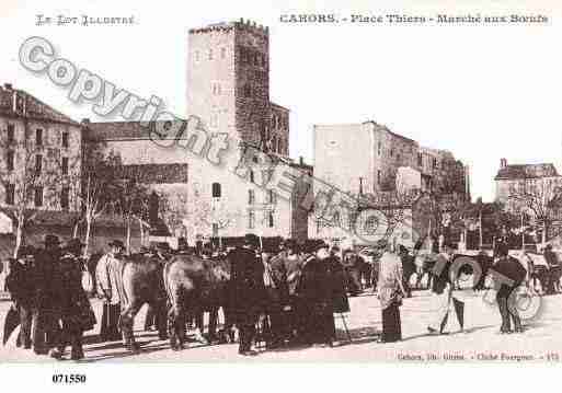 Ville de CAHORS, carte postale ancienne