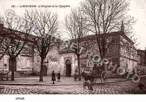 Ville de LIBOURNE, carte postale ancienne