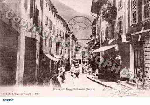 Ville de BOURGSAINTMAURICE, carte postale ancienne