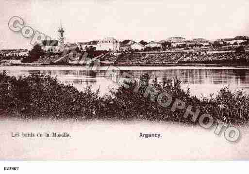 Ville de ARGANCY, carte postale ancienne