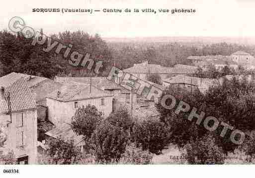 Ville de SORGUES, carte postale ancienne