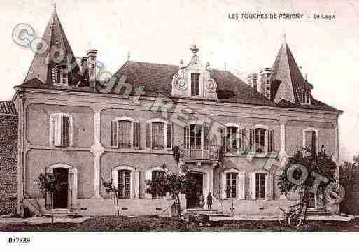 Ville de TOUCHESDEPERIGNY(LES), carte postale ancienne