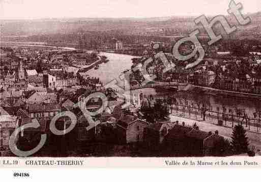 Ville de CHATEAUTHIERRY, carte postale ancienne