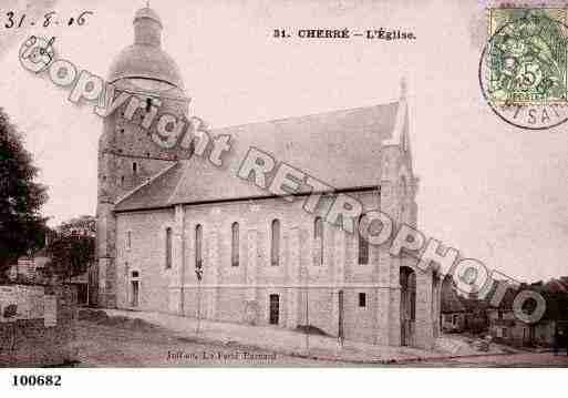 Ville de CHERRE, carte postale ancienne