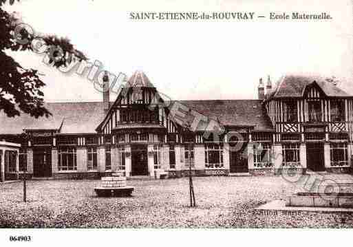 Ville de SAINTETIENNEDUROUVRAY, carte postale ancienne