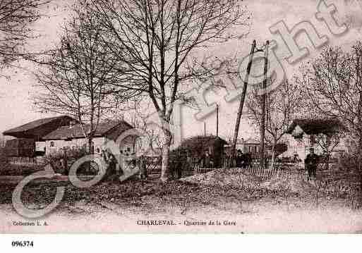 Ville de CHARLEVAL, carte postale ancienne