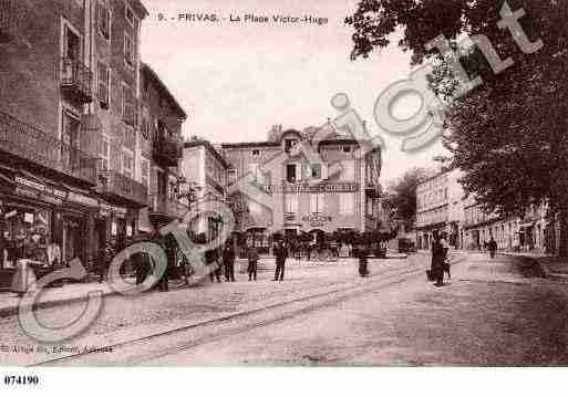 Ville de PRIVAS, carte postale ancienne