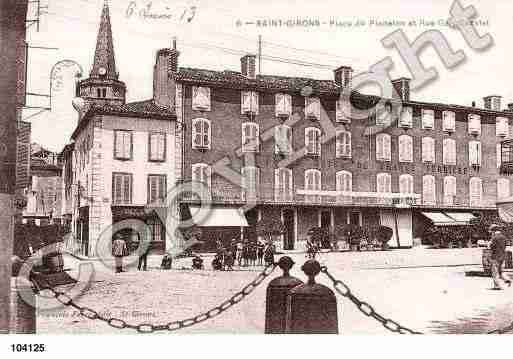 Ville de SAINTGIRONS, carte postale ancienne