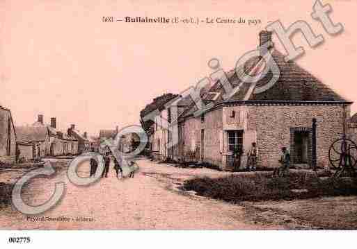 Ville de BULLAINVILLE, carte postale ancienne