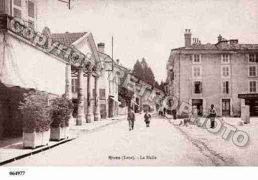 Ville de RIVES, carte postale ancienne