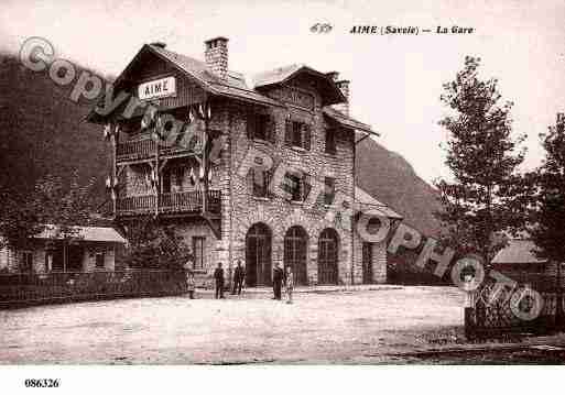 Ville de AIME, carte postale ancienne