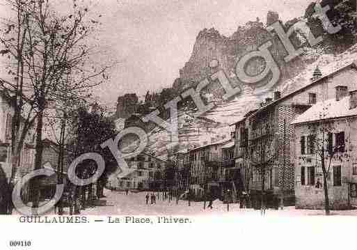 Ville de GUILLAUMES, carte postale ancienne