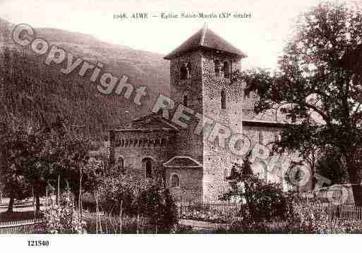 Ville de AIME, carte postale ancienne