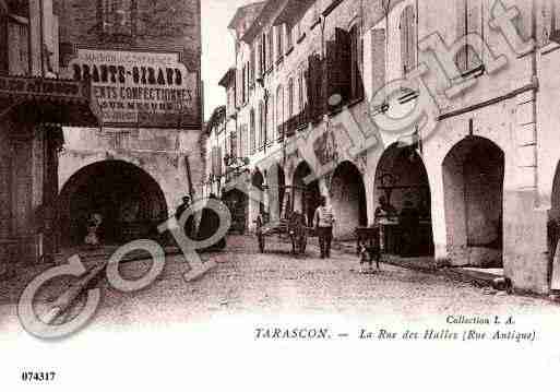 Ville de TARASCON, carte postale ancienne