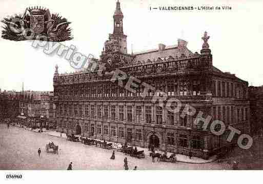 Ville de VALENCIENNES, carte postale ancienne